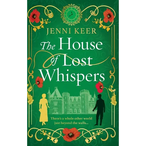 The House of Lost Whispers