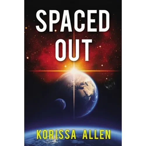 Spaced Out - Hardcover