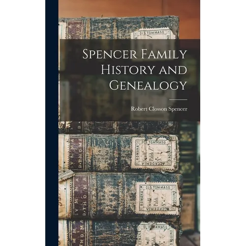 Spencer Family History and Genealogy