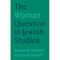 The Woman Question in Jewish Studies - Paperback