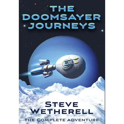 The Doomsayer Journeys Omnibus - Hardcover