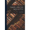 Daniel and the Apocalypse - Paperback