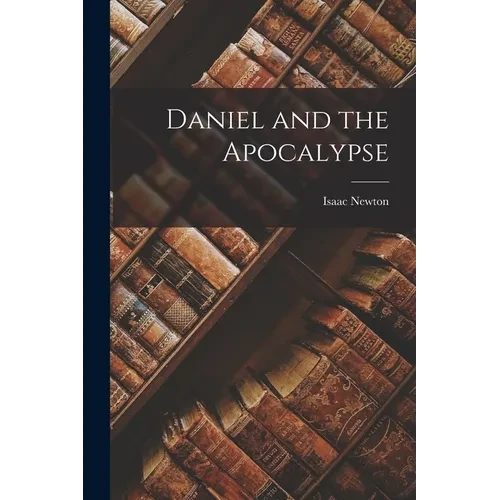 Daniel and the Apocalypse - Paperback