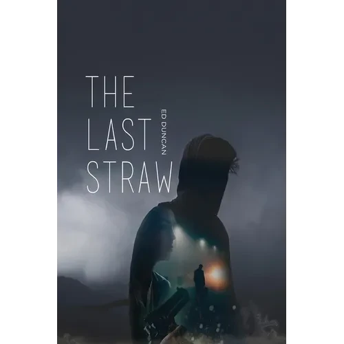 The Last Straw - Paperback