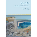 Nahum: A Trauma for a Trauma - Paperback