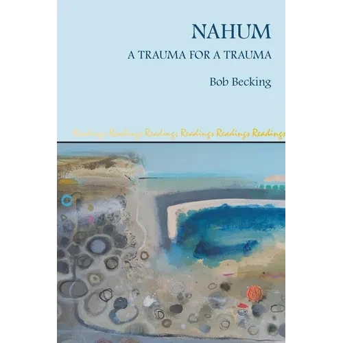 Nahum: A Trauma for a Trauma - Paperback