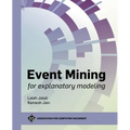 Event Mining for Explanatory Modeling - Paperback