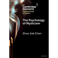 The Psychology of Mysticism - Hardcover