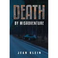 Death by Misadventure - Paperback