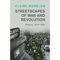 Streetscapes of War and Revolution - Paperback