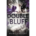 Double Bluff: A Why Choose Romantic Mystery - Hardcover