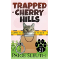 Trapped in Cherry Hills - Paperback