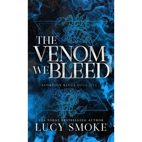 The Venom We Bleed - Hardcover