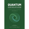 Quantum Algorithms and Applications: A Scaffolding Approach (Vol 2) - Paperback