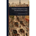 Transcendentalism In New England - Hardcover