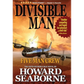 Divisible Man - Five Man Crew - Hardcover