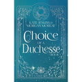 Choice of a Duchesse - Paperback