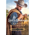 At Love's Command - Hardcover