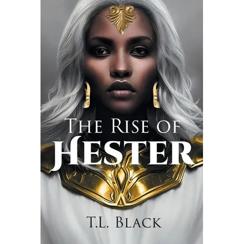 The Rise of Hester - Paperback