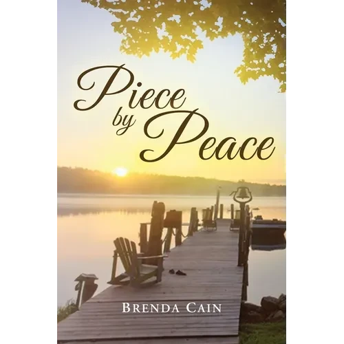 Piece by Peace: I Have Been Both Broken and Blessed - Paperback