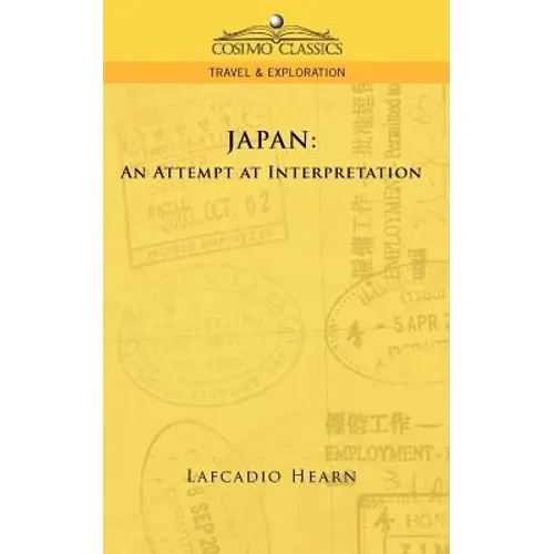 Japan: An Attempt at Interpretation - Paperback