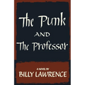The Punk and the Professor - Paperback
