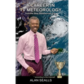 A Career in TV Meteorology - Hardcover