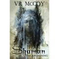 Shaman - The Awakening - Paperback