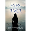 Eyes of the River - Paperback