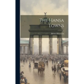 The Hansa Towns - Hardcover