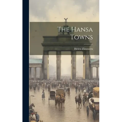 The Hansa Towns - Hardcover
