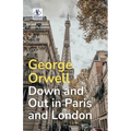 Down and Out in Paris and London - Paperback