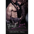 First Love: A Single Dad Next Door Romance - Paperback