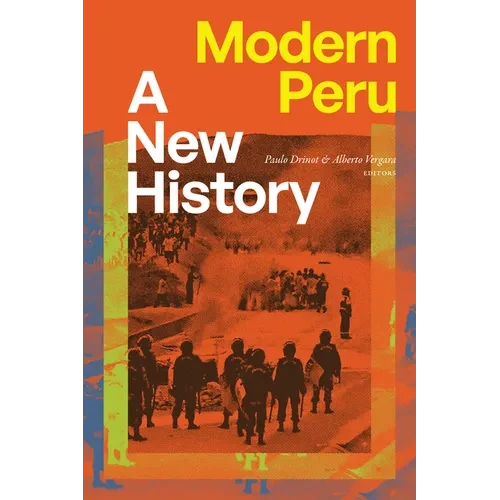 Modern Peru: A New History - Paperback