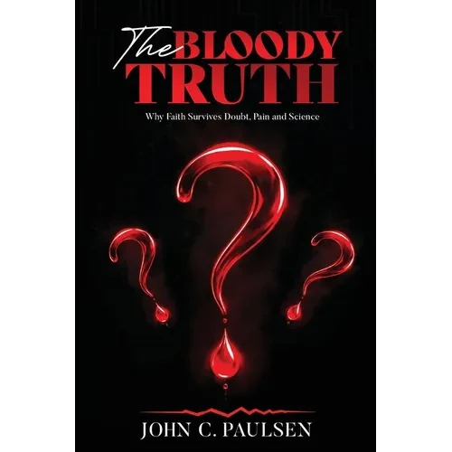 The Bloody Truth - Paperback