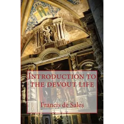 Introduction to the devout life - Paperback