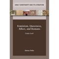 Feminism, Queerness, Affect, and Romans - Paperback