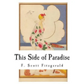 This Side of Paradise - Paperback