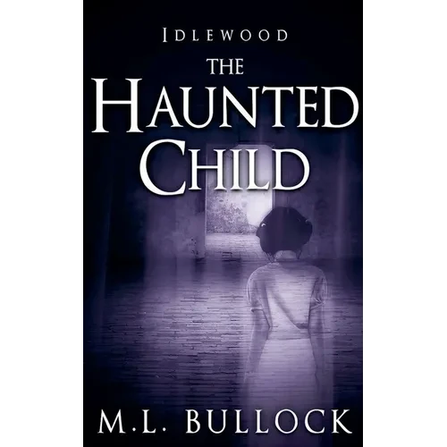 The Haunted Child - Paperback
