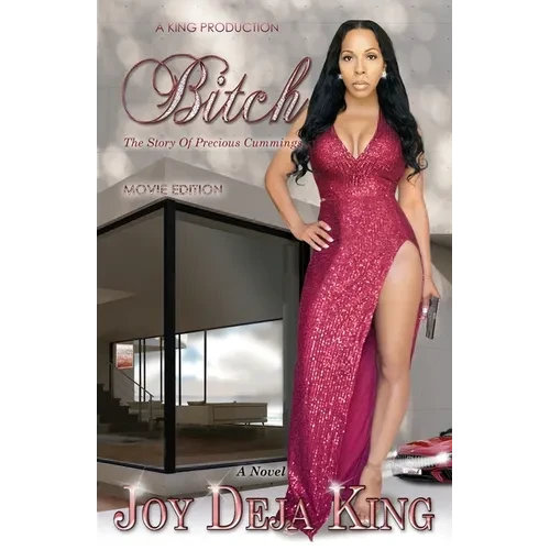 Bitch The Story of Precious Cummings - Paperback