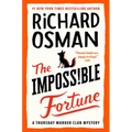 The Impossible Fortune: A Thursday Murder Club Mystery - Hardcover