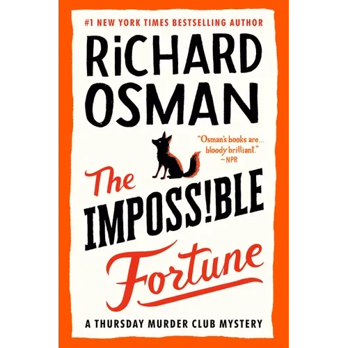 The Impossible Fortune: A Thursday Murder Club Mystery - Hardcover