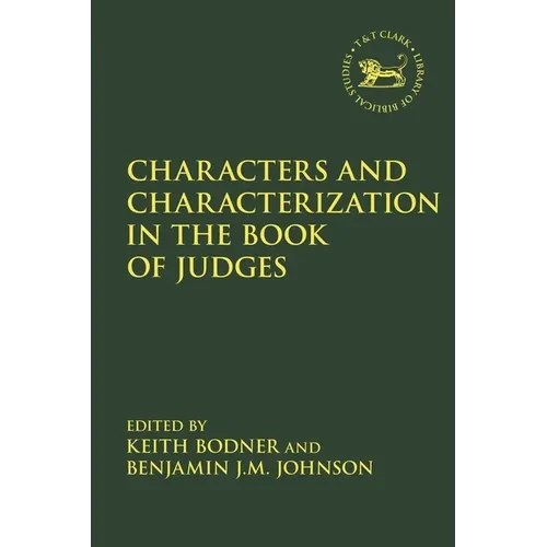 Characters and Characterization in the Book of Judges