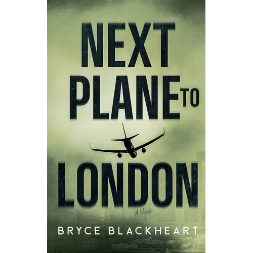 Next Plane to London - Paperback