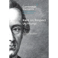 Kant on Respect (Achtung) - Hardcover