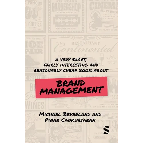 Very Short, Fairly Interesting and Reasonably Cheap Book about Brand Management - Hardcover