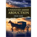 Unsolved Amish Abduction - Mass Market Paperbound