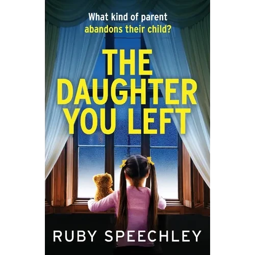 The Daughter You Left - Paperback