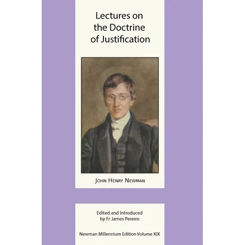 Lectures on the Doctrine of Justification - Hardcover