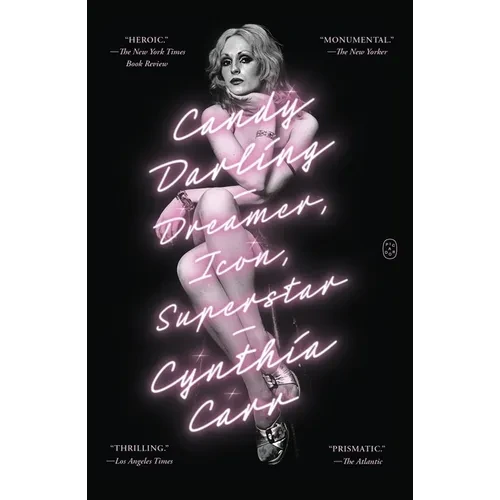 Candy Darling: Dreamer, Icon, Superstar - Paperback